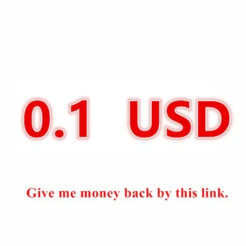 Dragi prijatelju, možete vratiti mi novac na ovaj link, 1pc = 0,1 dolar, hvala!