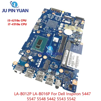 LA-B012P Za Dell Inspiron 5447 5442 5542 5547 Matična ploča laptopa CN-0G1DPC 0G1DPC G1DPC ZAVC0 CN-0FV11Y0FV11Y FV11Y S i5 i7