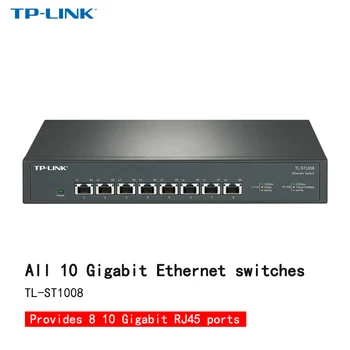 TP-LINK TL-ST1008 8-port 10-gigabitni mrežni razdjelnik iz high-speed steel poslovne klase, stolni Ethernet preklopnik