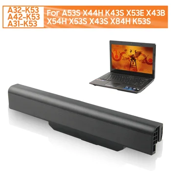 Zamjenske Baterije za laptop A32-K53 A42-K53 A31-K53 Za ASUS A53S X44H K43S X53E X43B X54H X53S X43S X84H K53S 4400 mah